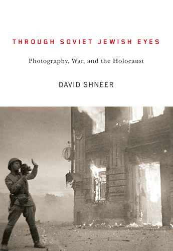 Through Soviet Jewish Eyes