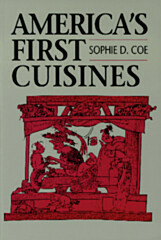 America&#039;s First Cuisines