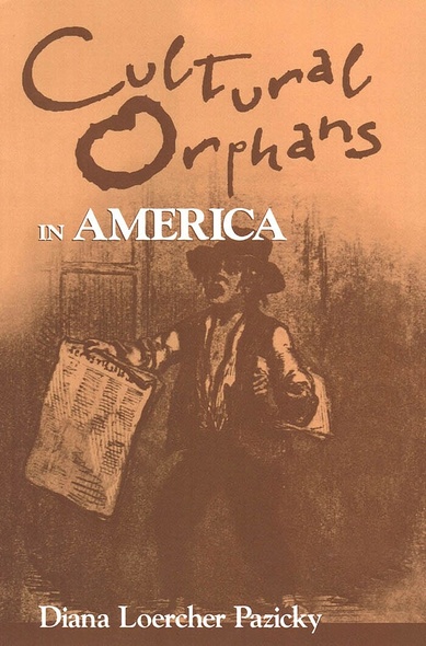 Cultural Orphans in America