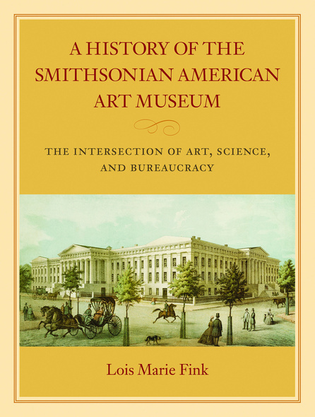 A History of the Smithsonian American Art Museum