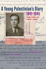 A Young Palestinian&#039;s Diary, 1941–1945