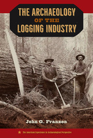 The Archaeology of the Logging Industry