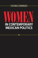 Women in Contemporary Mexican Politics