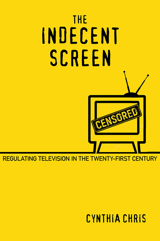 The Indecent Screen