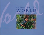 Eudora Welty&#039;s World