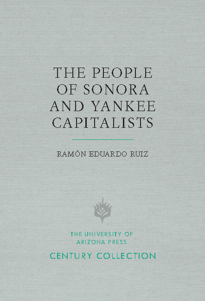 The People of Sonora and Yankee Capitalists