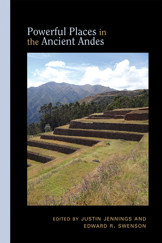 Powerful Places in the Ancient Andes