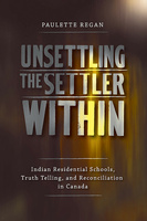 Unsettling the Settler Within