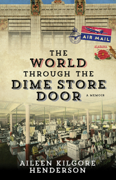 The World through the Dime Store Door