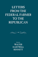 Letters from the Federal Farmer to the Republican