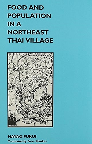 Food and Population in a Northeast Thai Village