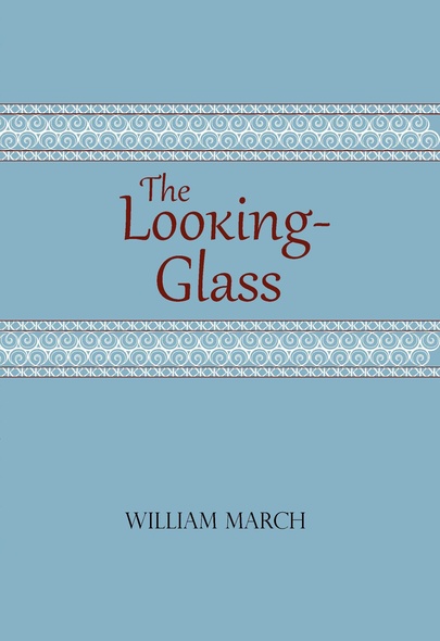 The Looking-Glass