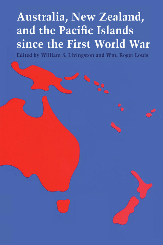 Australia, New Zealand, and the Pacific Islands since the First World War