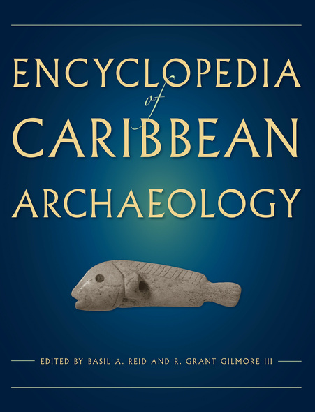 Encyclopedia of Caribbean Archaeology