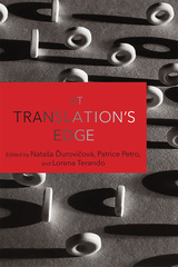 At Translation&#039;s Edge