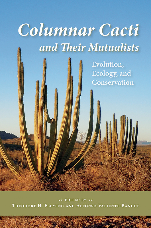 Columnar Cacti and Their Mutualists