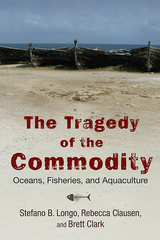 The Tragedy of the Commodity