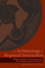 The Archaeology of Regional Interaction