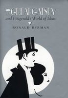 The Great Gatsby and Fitzgerald&#039;s World of Ideas