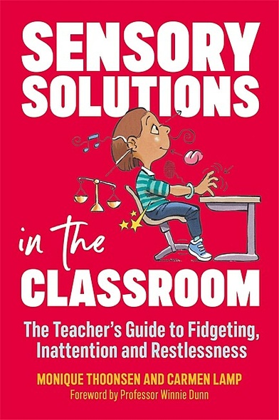 Sensory Solutions in the Classroom