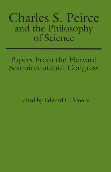 Charles S. Peirce and the Philosophy of Science