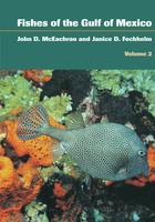 Fishes of the Gulf of Mexico, Volume 2