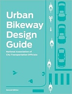 Urban Bikeway Design Guide, Second Edition