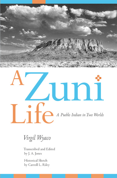 A Zuni Life