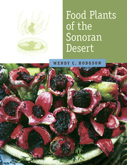 Food Plants of the Sonoran Desert