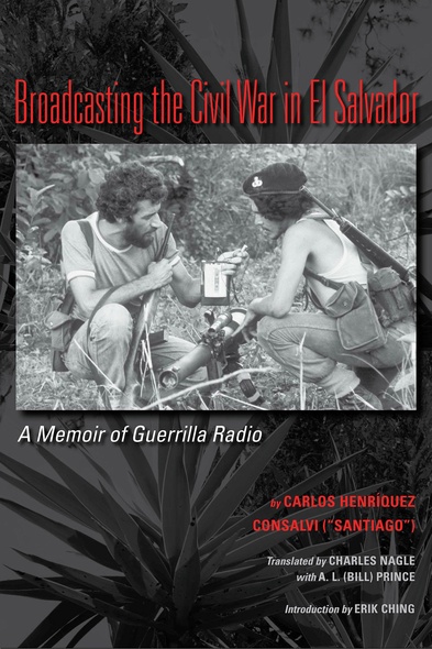 Broadcasting the Civil War in El Salvador