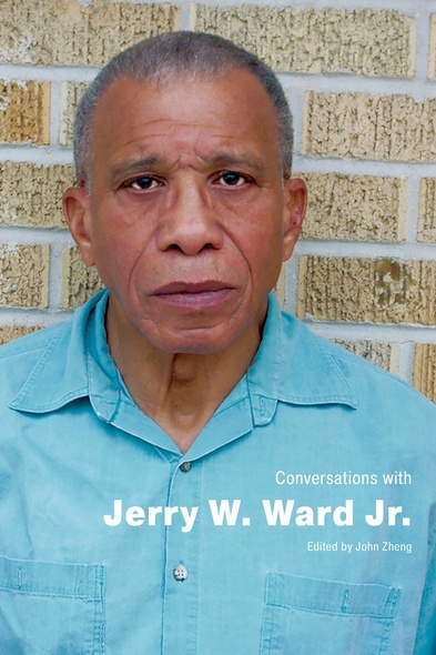 Conversations with Jerry W. Ward Jr.