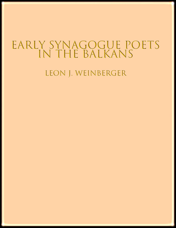 Early Synagogue Poets in the Balkans