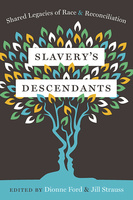 Slavery&#039;s Descendants
