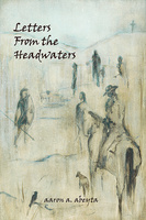 Letters from the Headwaters