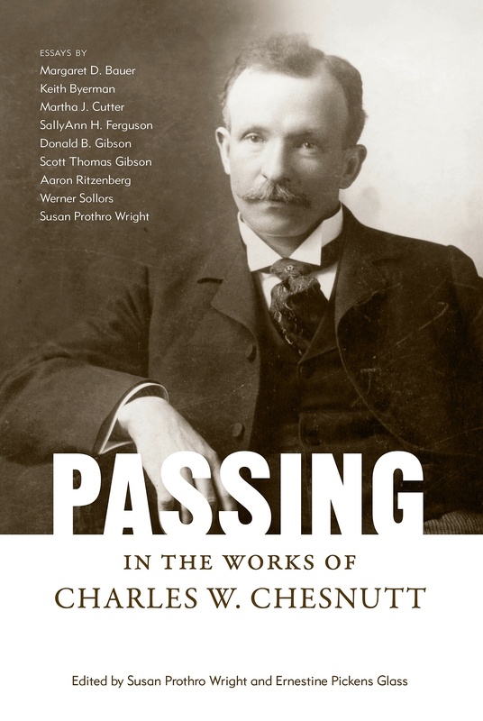 Passing in the Works of Charles W. Chesnutt