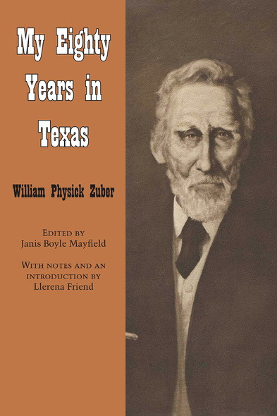 My Eighty Years in Texas