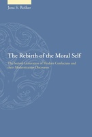 The Rebirth of the Moral Self