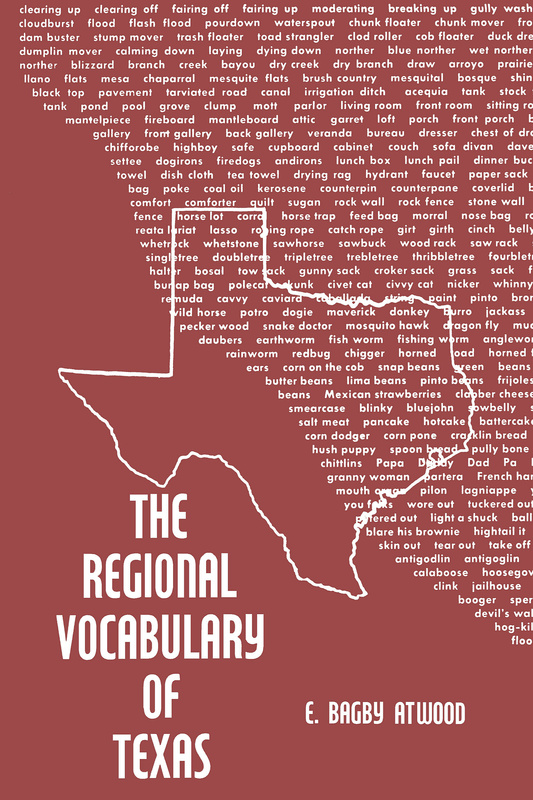 The Regional Vocabulary of Texas