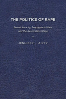 The Politics of Rape