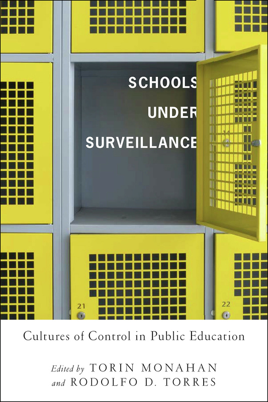 Schools Under Surveillance