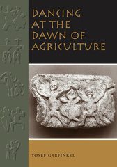 Dancing at the Dawn of Agriculture