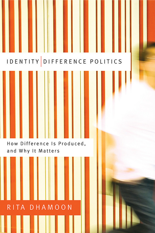 Identity/Difference Politics