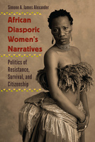 African Diasporic Women&#039;s Narratives