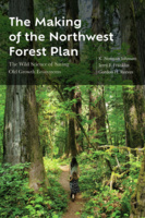 The Making of the Northwest Forest Plan