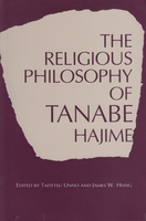 The Religious Philosophy of Tanabe Hajime