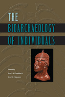 The Bioarchaeology of Individuals