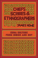 Chiefs, Scribes, and Ethnographers