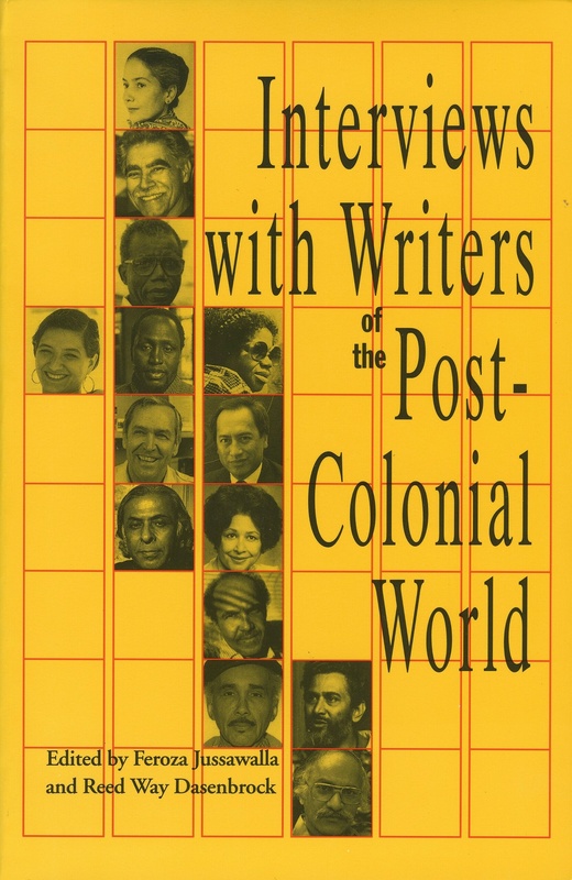 Interviews with Writers of the Post-Colonial World