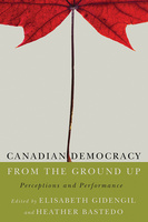 Canadian Democracy from the Ground Up