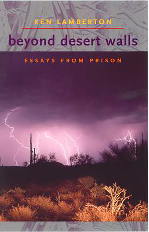 Beyond Desert Walls